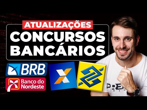 ATUALIZAÇÕES DOS CONCURSOS BANCÁRIOS (BRB BNB BB E CEF)
