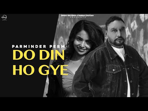 Do Din Ho Gye — watch video