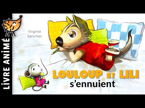 Louloup et Lili S'ennuient 🐭 Histoire courte pour s'endormir | Conte pour enfants | Loup et Souris