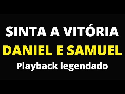 Sinta A Vitória - Daniel & Samuel
