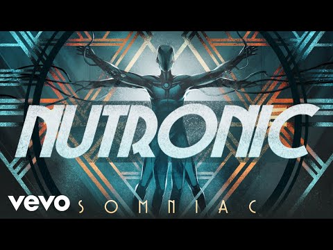 NUTRONIC - Somniac (Official Lyric Video)