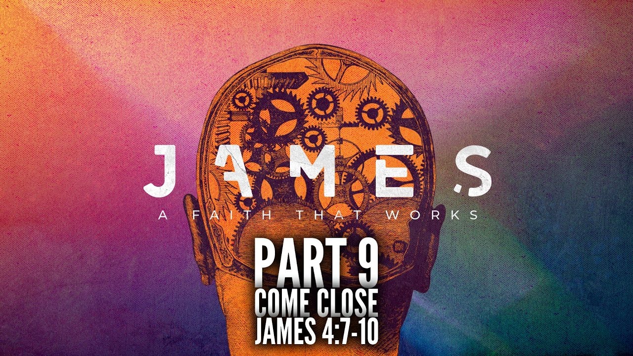 Come Close (James Series Part 9)