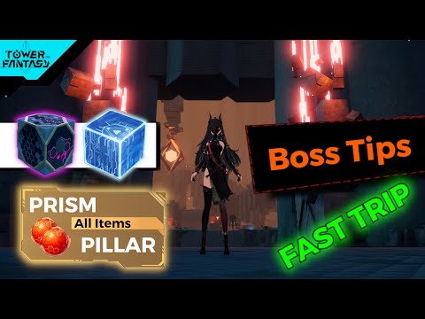Prism Pillar Tower All Items & Boss Tips - Tower of Fantasy