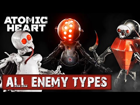 All Enemy Types & Bosses in Atomic Heart