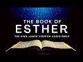 The Book of Esther KJV | Audio Bible (FULL) by #MaxMcLean #KJV #audiobible #esther #bookofesther