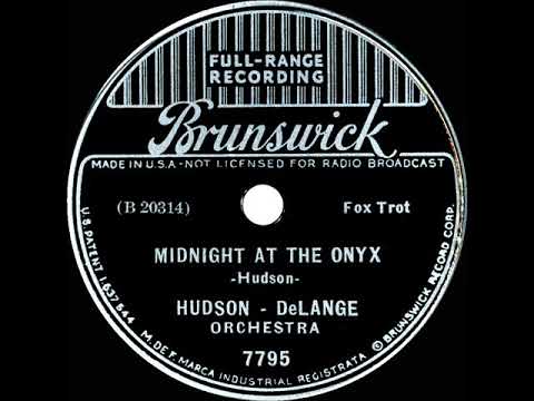 1936 Hudson-DeLange - Midnight At The Onyx