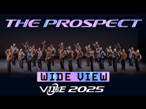 [2nd Place] The Prospect | VIBE 2025 [@Vibrvncy Wide View 4K]