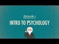 Intro to Psychology - Crash Course Psychology #1 ...
