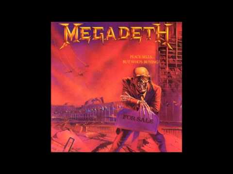 Peace Sells But Who S Buying - Megadeth