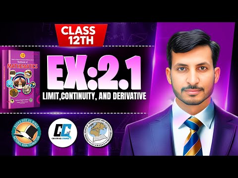 Exercise 2.1 Class 12 maths || NBF New Book 2025 || ex 2.1 Class 12 maths NBF || by Calculus Corner