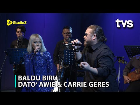 Dato' Awie & Carrie Geres - Baldu Biru | Studio 3 | TVS Entertainment