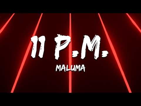Maluma - 11 P.M. (Letra/Lyrics)