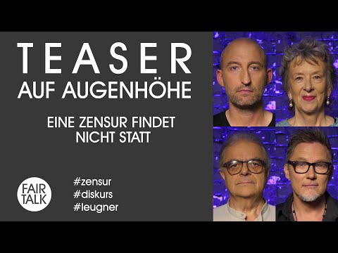 TEASER / AUF AUGENHÖHE / EINE ZENSUR FINDET NICHT STATT