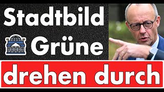 Cityscape problematic – Merz infuriates the Greens and Left! They don't see the problem!