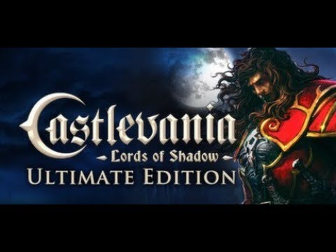 Let's Play Castlevania Lords of Shadow - S1 P1 - Gabriel Belmont