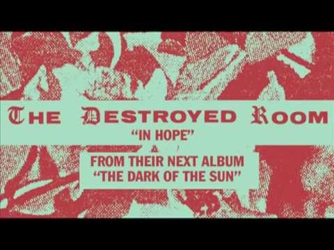 The Destroyed Room - In Hope