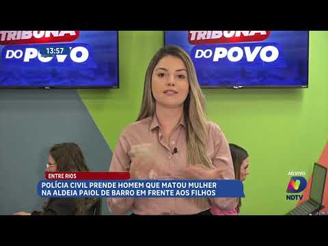 Caso de mulher encontrada morta em Entre Rios tem prisão