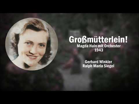 Großmütterlein! - Magda Hain (1943)