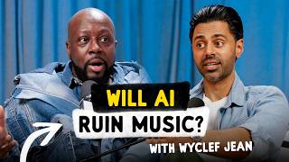 Will AI Ruin Music? - with Wyclef Jean