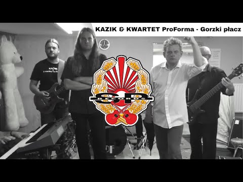 KAZIK & KWARTET ProForma - Gorzki płacz (wersja gorzki) [OFFICIAL VIDEO]