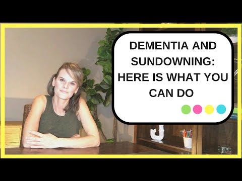 Dementia and Sundowning: Tips to help you manage sundowning