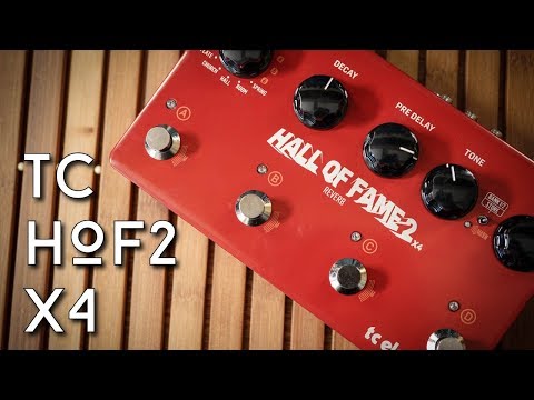 Biggerer, betterer, reverbierer! TC HOF2X4 Review