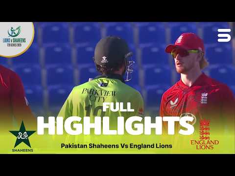 Full Highlights | Pakistan Shaheens vs England lions | Match 02 | T20I Series | ZN1K