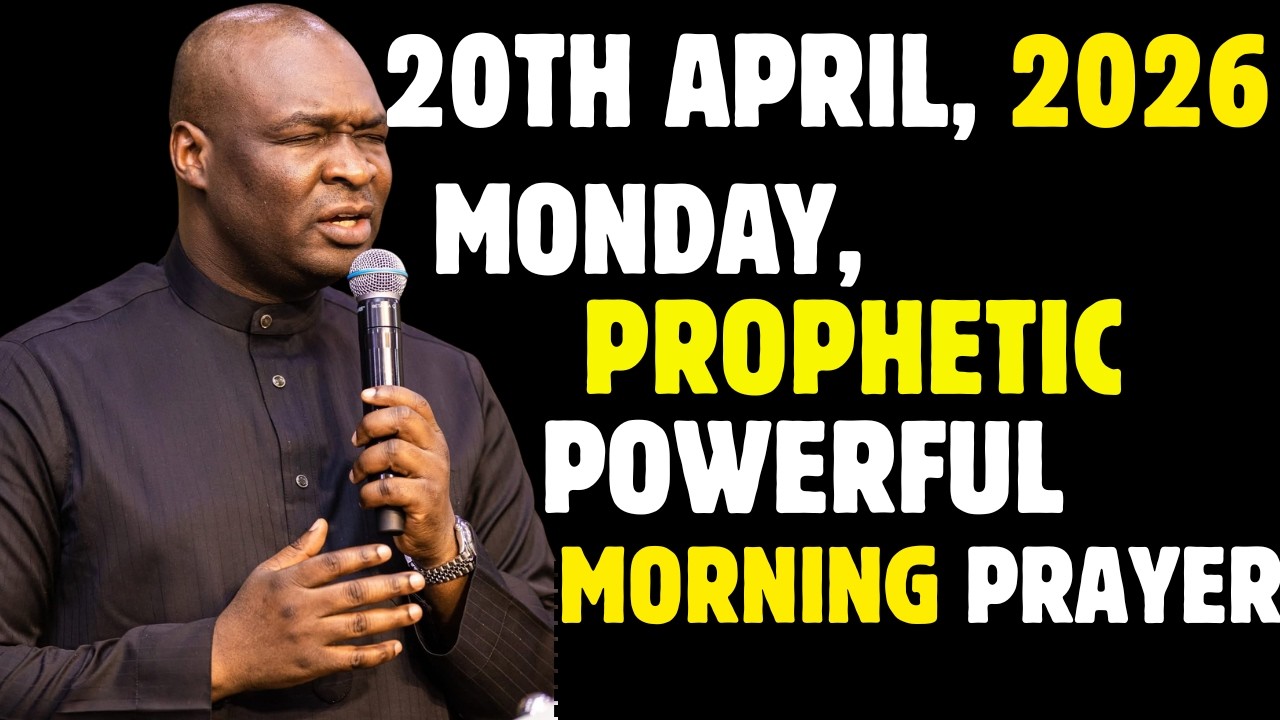 MONDAY, 20TH APRIL 2026, POWERFUL NEW WEEK PROPHETIC PRAYERS  || APOSTLE JOSHUA SELMAN