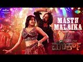 Masth Malaika Video Mark Kichcha Sudeepa Nishvika V Kartikeyaa Ajaneesh B Loknath