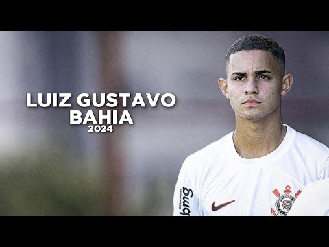 Luiz Gustavo Bahia - The Future of Brazil and Corinthians 🇧🇷