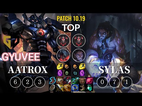GEN gyuvee Aatrox vs Sylas Top - KR Patch 10.19