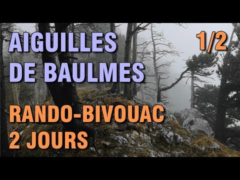 AIGUILLES DE BAULMES #1 / RANDO - BIVOUAC DE 2 JOURS