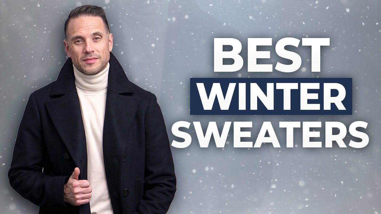 Watch video 5 Winter Sweaters Every Man Needs | Winter Sweater Outfits for Men Now 5 Winter Sweaters Every Man Needs | Winter Sweater Outfits for Men