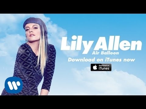 Lily Allen | Air Balloon (Official Video)