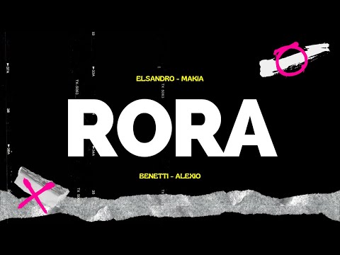 RORA - ELSANDRO x MAKIA (Prod. by: BENETTI & ALEXIO)