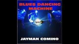 Blues Dancing Machine