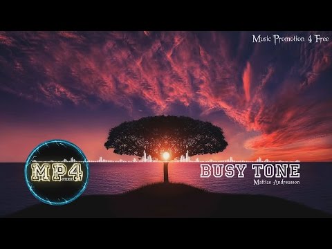 Busy Tone by Mattias Andreasson - [RnB Music]
