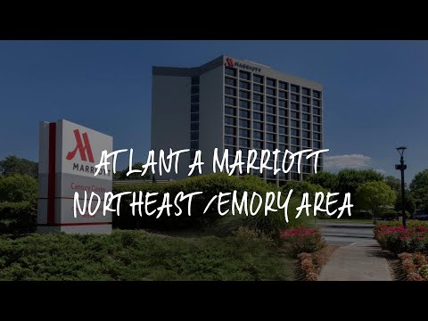 Atlanta Marriott Northeast/Emory Area Review - Atlanta , United States of America