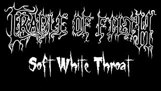 Cradle of Filth - Soft White Throat  (Guitar Cover)