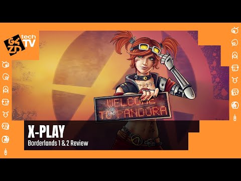 X-Play Classic - Borderlands 1 & 2 Review