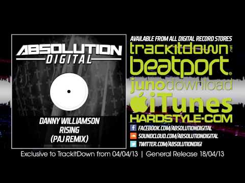 Danny Williamson - Rising (Paj Remix) Absolution Digital