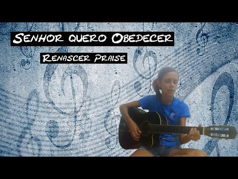 Senhor Quero Obedecer video