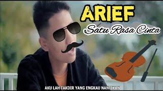 Download lagu SATU RASA CINTA - Arief : Alunan Nada BIOLA Syahdu VIRAL Tik Tok mp3