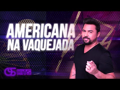 Xand Avião - Americana na Vaquejada