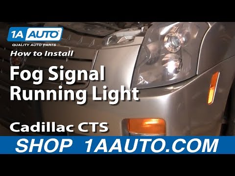 How to Replace Fog Signal Running Light 03-07 Cadillac CTS