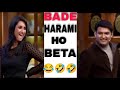 Bade Harami Ho Beta Memes Kapil Sharma And Sushant Singh Memes