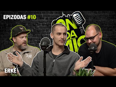 ON DA MIC. Atviras Eriko Toruntajevo-Erkės sugrįžimas: pamokos, encefalitas ir „sustingę“ reperiai