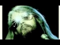 Leon Russell - Love Minus Zero/No Limit (Bob Dylan)