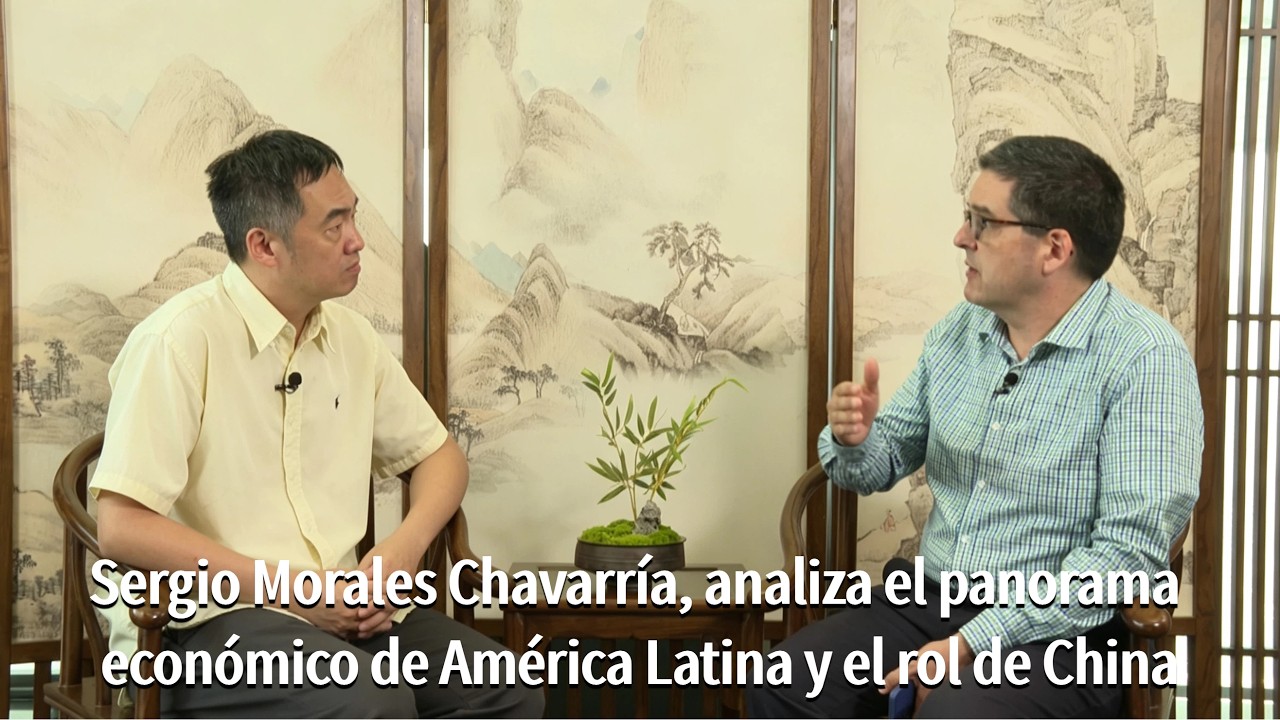 Sergio Morales Chavarría, analiza el panorama económico de América Latina y el rol de China