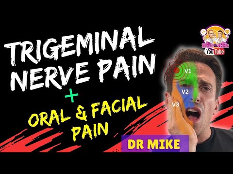 Trigeminal Nerve Pain | Oral & Facial Pain